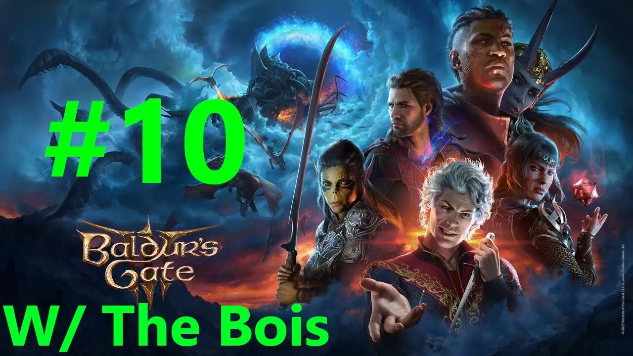 Baldurs Gate 3 With The Bois Full Playthrough Part 10