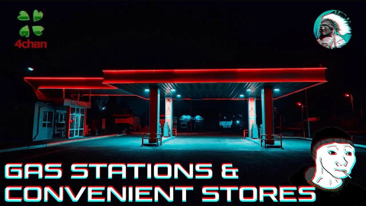 Gas Stations & Convenient Stores: 4chan late night greentext