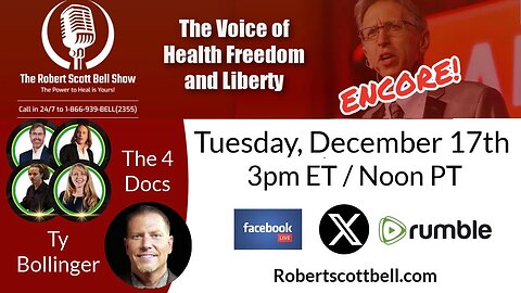 Dr.Bryan Ardis, Ealy, Group and Schmidt, Ty Bollinger, Health Freedom future - 12-17-24