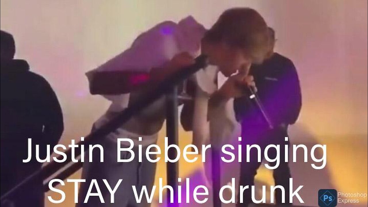 Justin Bieber singing STAY while drunk