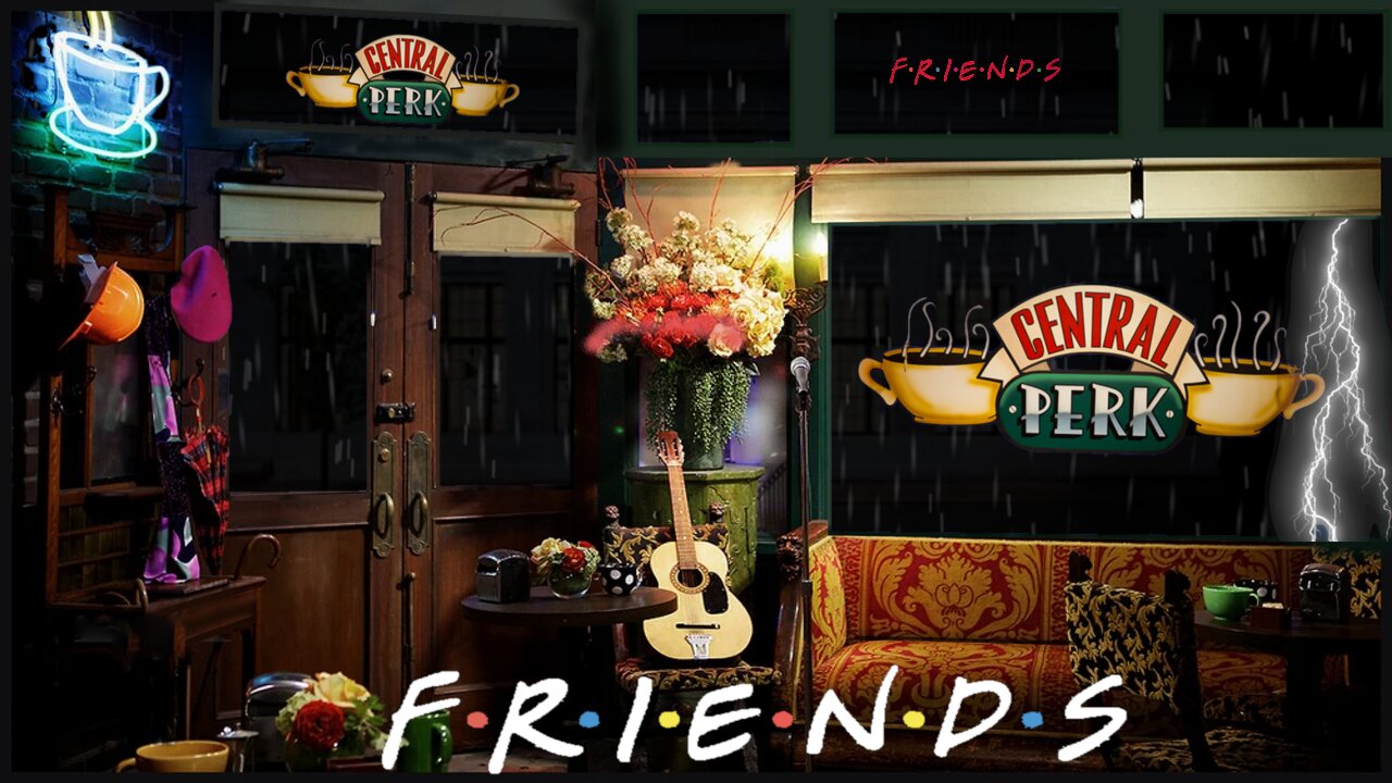 Central Perk |Sleep Ambience