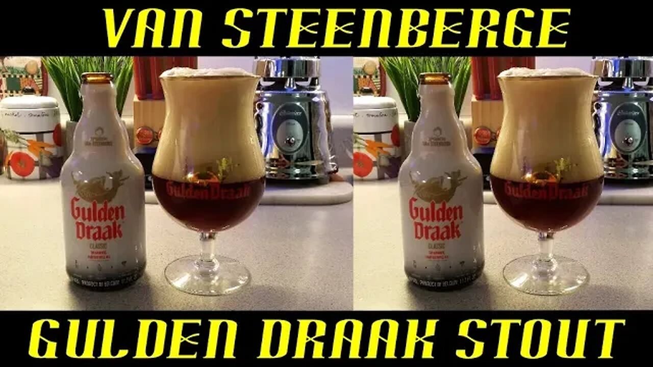 Van Steenberge Brouwerij ~ Gulden Draak Imperial Stout