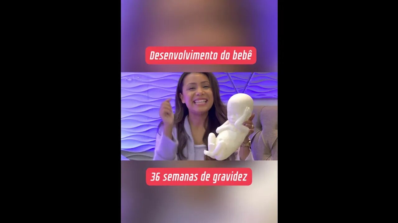 Desenvolvimento do feto com 36 semanas de gravidez