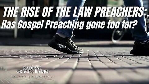 The Rise of the Law Preachers