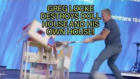 Greg Locke DEMOLISHES and DESTROYS Doll House and His Own House | GOD WILL DESTROY His HOUSE on SAND