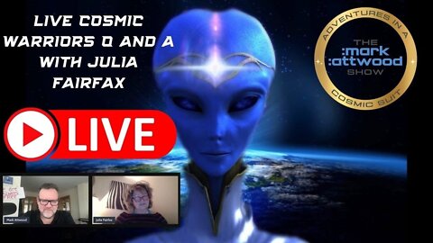 Live Cosmic Warriors Q&A with Julia Fairfax - 5 Jan 2022