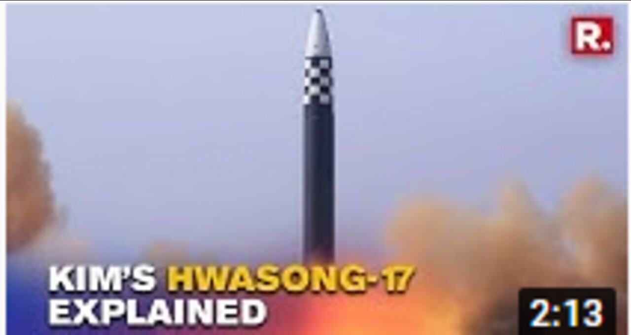 What Do We Know About North Korea’s New Hwasong-17 ‘Monster Missile’? | Explained