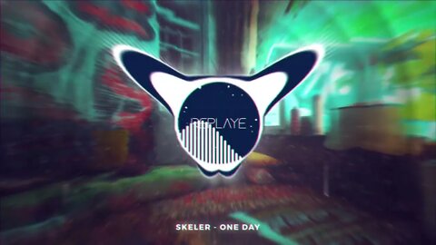 Skeler - One Day | Replaye