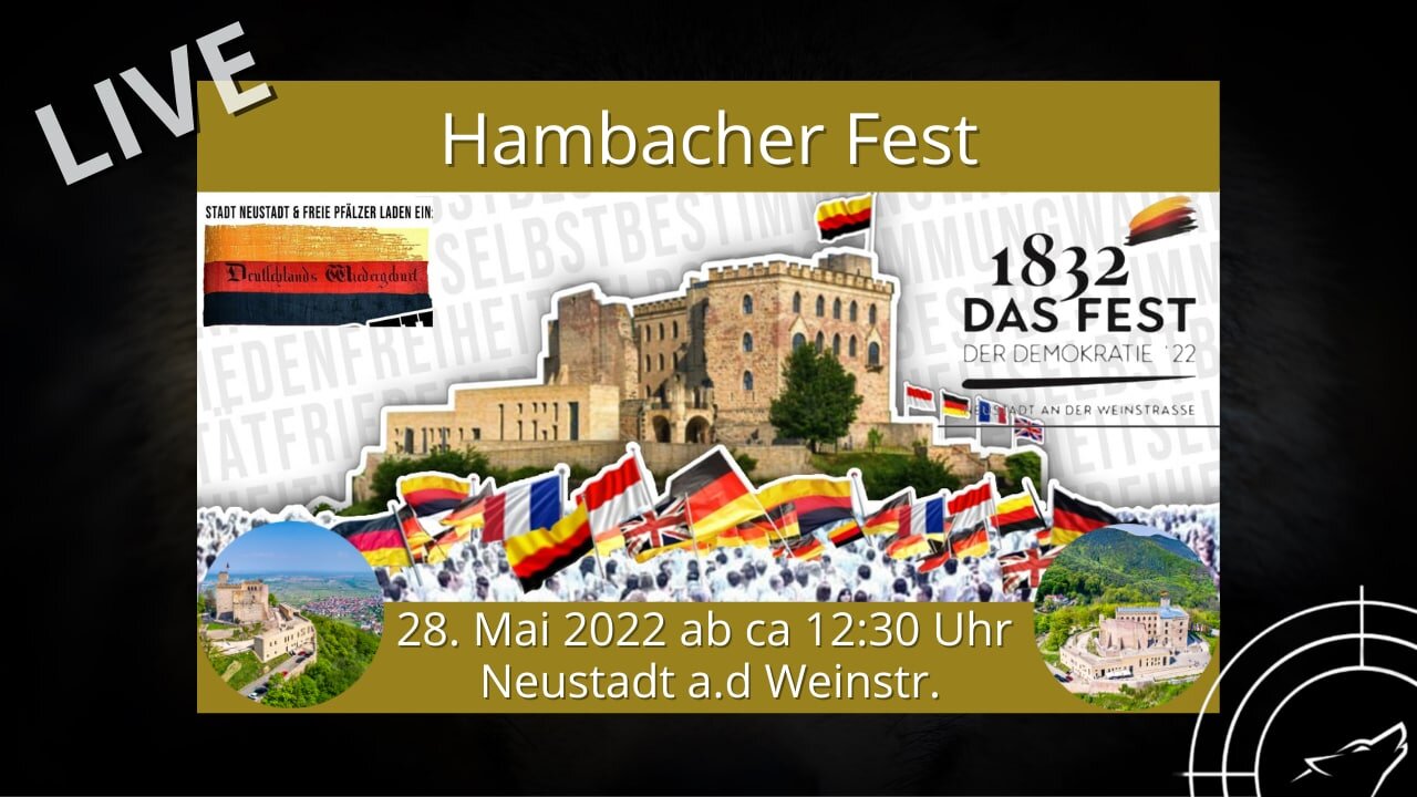 💥 🏰 RESTREAM I Hambacher Fest in Neustadt an der Weinstraße am 28.05.2022 🔥