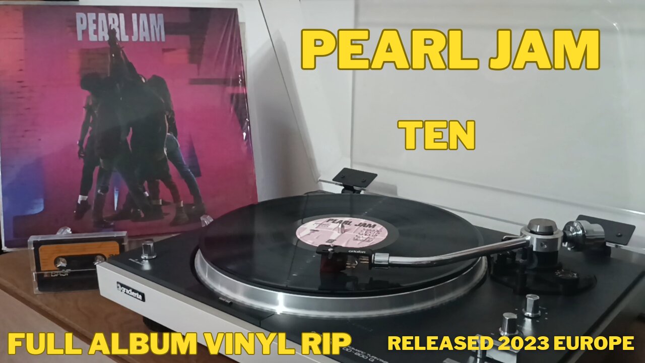 Pearl Jam - TEN - FULL ALBUM VINYL RIP - Released 2023 - EUROPE