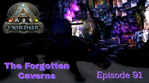 The Forgotten Caverns has a reason for its name! - ARK Fjordur - Episode 91