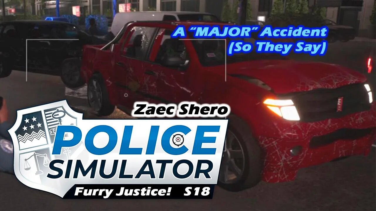 A Major Minor | Police Simulator: Patrol Officers (Session 18) [Old Mic]