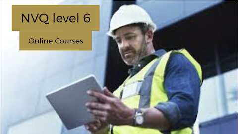 NVQ level 6 Qualification