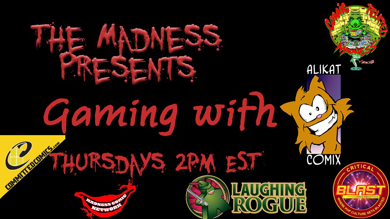 Madness Gaming, Hosted by Alikat!! E1 7-7-22