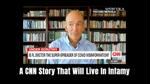 A CNN Story That Will Live In Infamy - Hit Job On Dr. Joseph Mercola