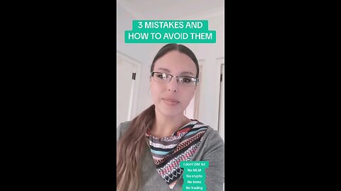 3 MISTAKES AND HOW TO AVOID THEM...