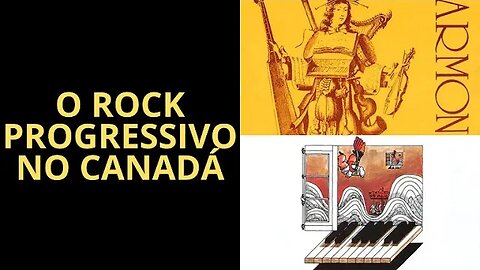 O ROCK PROGRESSIVO NO CANADÁ