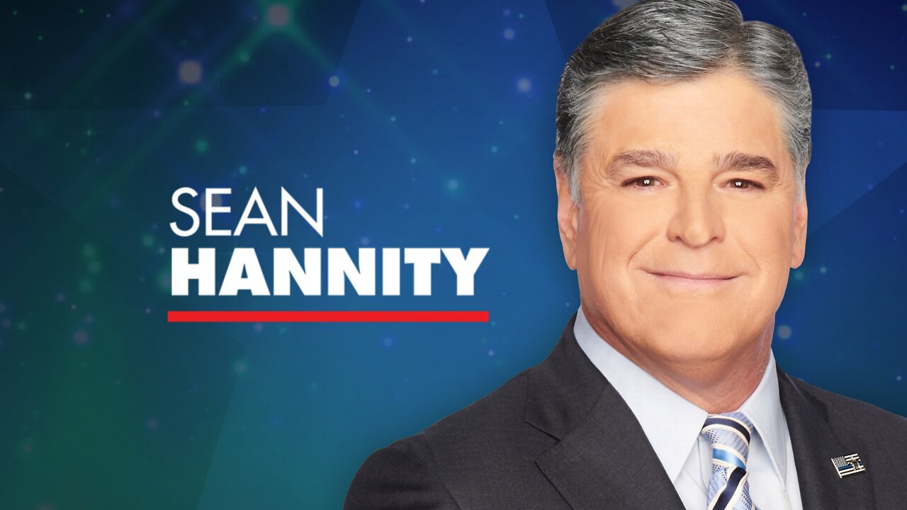 LIVE REPLAY: Hannity | Weeknights 9-10PM EDT