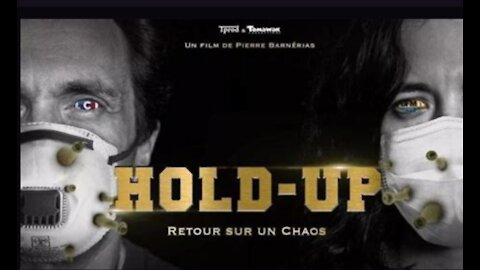 Hold Up : Retour sur un chaos