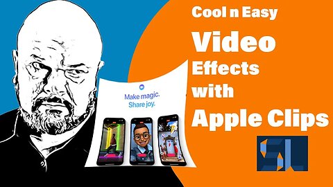 Make Cool Video Effects with Apple Clips