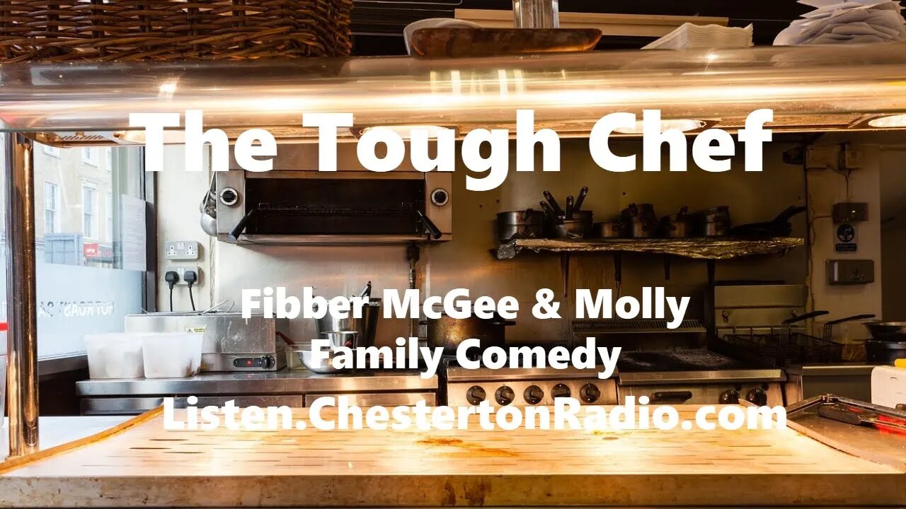 McGee Tangles with A Tough Chef - Fibber McGee & Molly