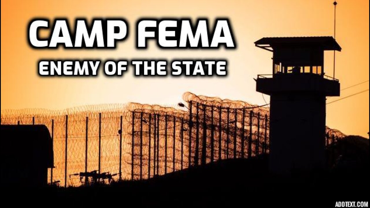 Camp FEMA Part 2: Enemy of the State (2010)