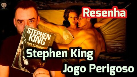 LIVROS PARA LER | RESENHA - JOGO PERIGOSO | Stephen King