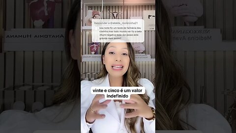 Fiz o teste de farmácia e deu a segunda linha clarinha, fiz o exame de sangue deu 25mlU, posso esta