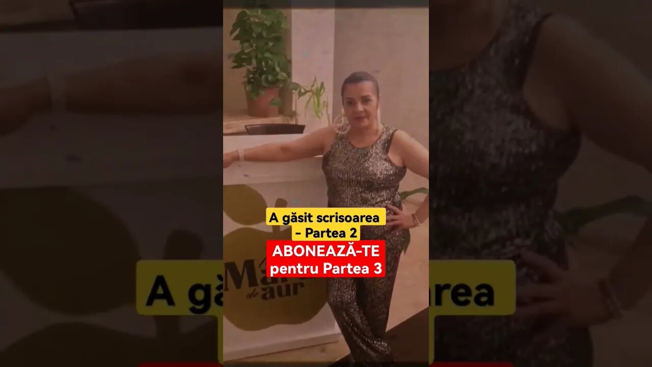 A găsit scrisoarea - Partea 2