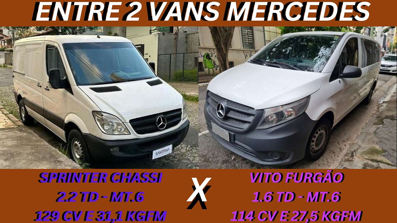 ENTRE 2 CARROS - MERCEDES SPRINTER X MERCEDES VITO - PREÇO TÁ BEM EM CONTA, ENTREGAS LÁ VOU EU.