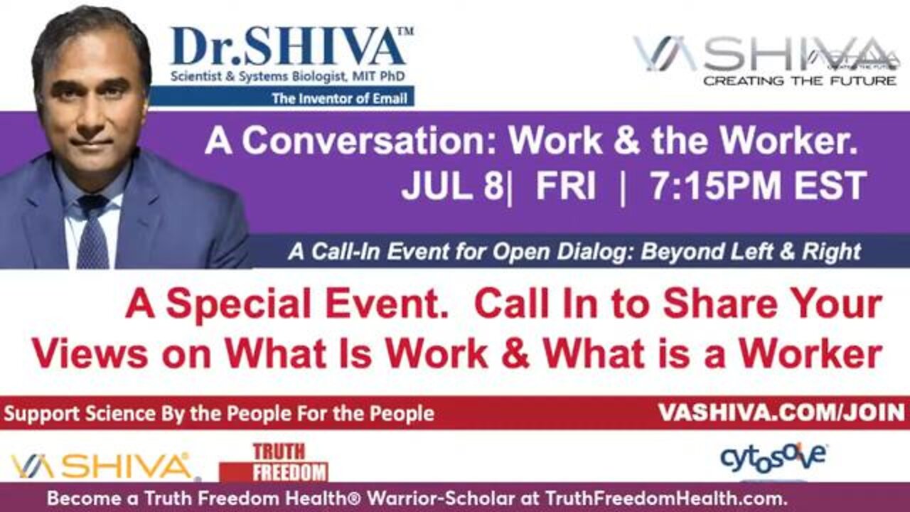 Dr.SHIVA LIVE: Conversation: What is Work? What is a Worker?