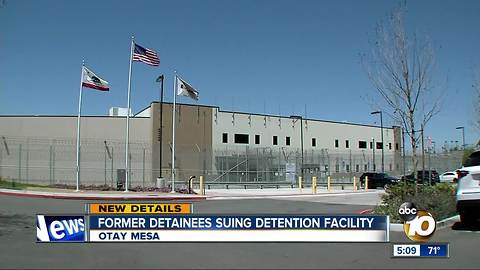 Former detainees suing Otay Mesa detention center