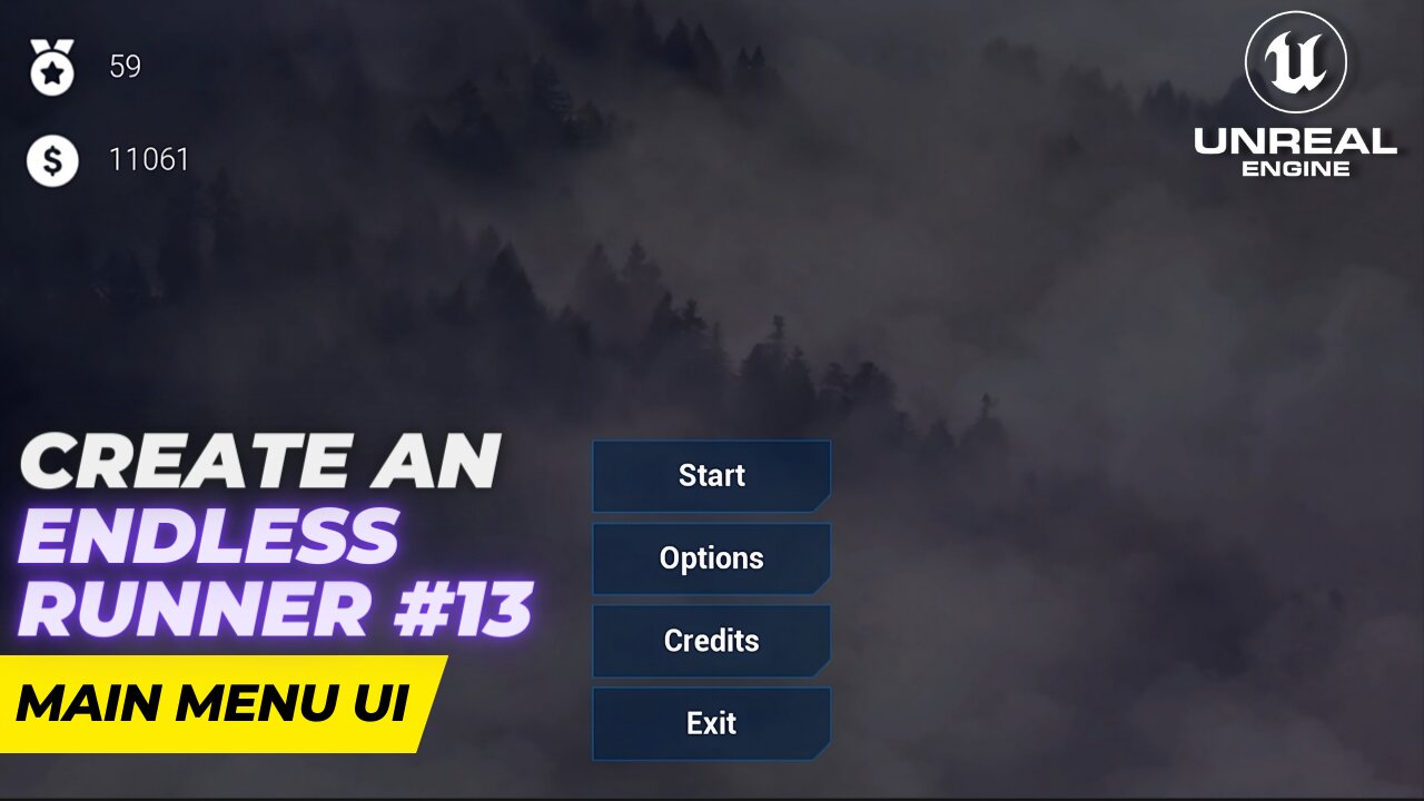 Unreal Engine 5.1 Endless Runner Tutorial - Part 13: Main Menu