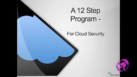 Coud Sec 12 Step with Adrian Lane, Securosis, LLC