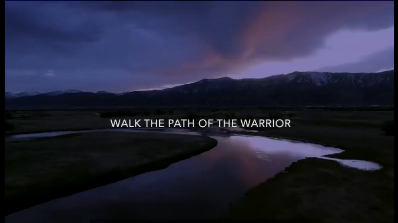 You Have to Walk the Path of the Warrior... MAX IGAN