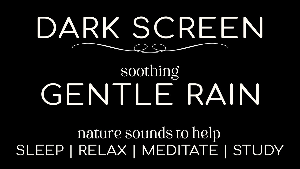 Dark Screen Gentle Rain for Sleeping | Relaxing | Meditation | Study | Ambient Background