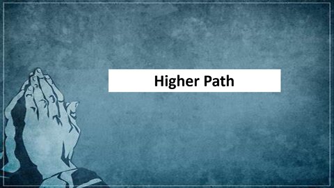 Higher Path