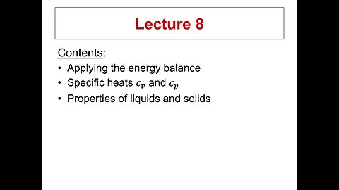 Lecture 8 - ME 3293 Thermodynamics I (Spring 2021)