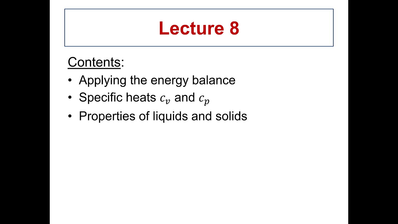 Lecture 8 - ME 3293 Thermodynamics I (Spring 2021)