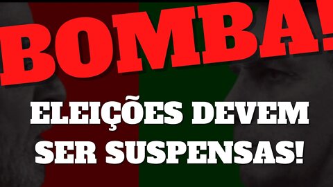 BOMBA!!! ELEIÇÕES PODEM SER SUSPENSAS! PROVAS ENTREGUES AO TSE SÃO CONTUDENTES! GRAVÍSSIMO!!