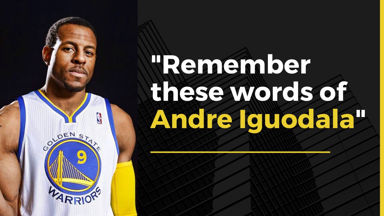 These words of Andre lguodala give you a hope.