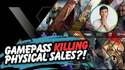 🚨Is Game Pass Eating Away at Physical Game Sales