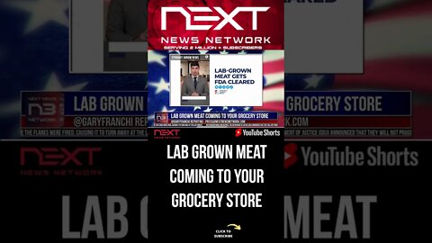 Lab Grown Meat Coming To Your Grocery Store #shorts