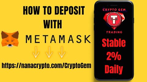 Crypto Gem Trading | How To Deposit With MetaMask | Earn 2% Daily