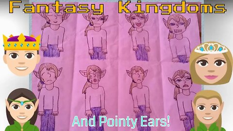 Fantasy Kingdoms And Pointy Ears! 2019 👸