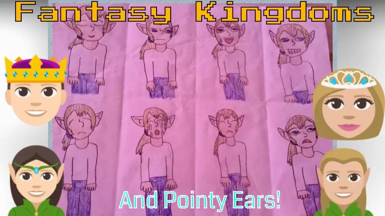 Fantasy Kingdoms And Pointy Ears! 2019 👸