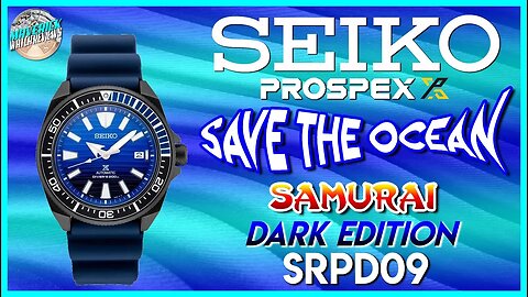 Mesmerized! | Seiko Prospex Samurai Save The Ocean Dark Edition 200m Automatic SRPD09 Unbox & Review