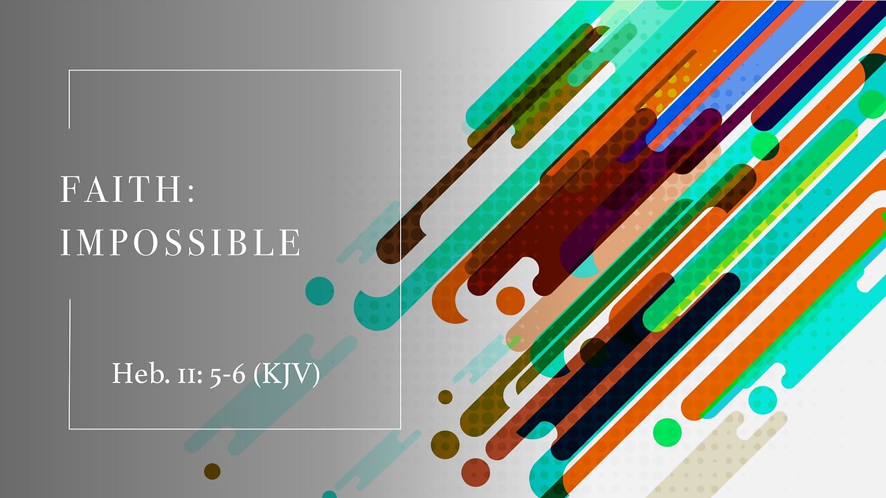 Faith: Impossible - Sunday Service - 6/9/2024