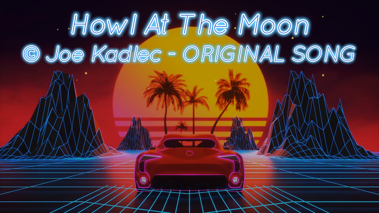 Howl at The Moon-Joe Kadlec © Original 05-15-23-Tone Universe Productions