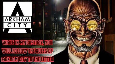 Arkham City: Professor Hugo Strange's Three Incarceration Rules